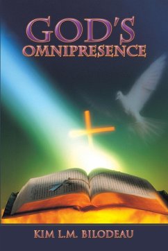 God's Omnipresence - Bilodeau, Kim L. M.