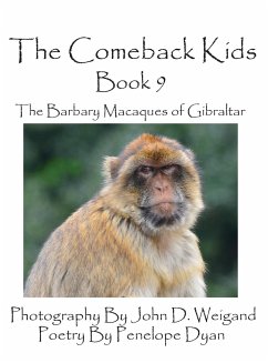 The Comeback Kids -- Book 9 -- The Barbary Macaques of Gibraltar - Dyan, Penelope