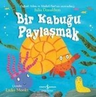 Bir Kabugu Paylasmak - Donaldson, Julia; Monks, Lydia