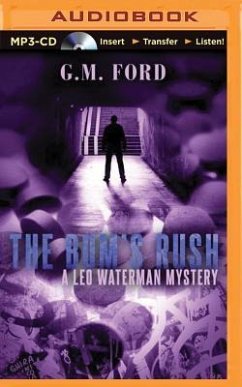 The Bum's Rush - Ford, G. M.