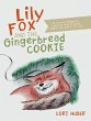 Lily Fox and the Gingerbread Cookie - Bild 1