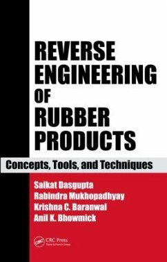 Reverse Engineering of Rubber Products - Das Gupta, Saikat; Mukhopadhyay, Rabindra; Baranwal, Krishna C; Bhowmick, Anil K