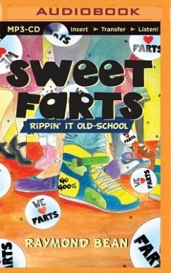 Sweet Farts #2: Rippin' It Old School - Bean, Raymond