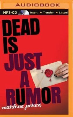 Dead Is Just a Rumor - Perez, Marlene