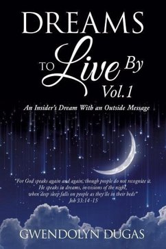 Dreams to Live by volume 1 - Dugas, Gwendolyn