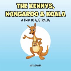 The Kennys, Kangaroo & Koala: A Trip to Australia - Dwyer, Anita