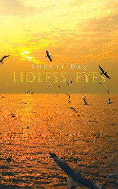 LIDLESS EYES - Das, Shruti