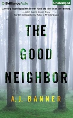 The Good Neighbor - Banner, A. J.