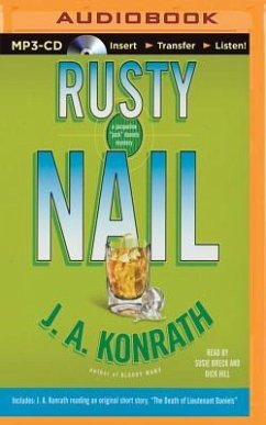 Rusty Nail: A Jacqueline 'jack' Daniels Mystery - Konrath, J. A.