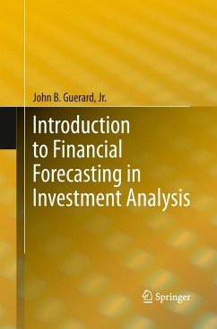 Introduction to Financial Forecasting in Investment Analysis - Guerard, Jr., John B.