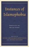 Instances of Islamophobia Instances of Islamophobia