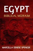 Egypt: Biblical Mizraim (eBook, ePUB)