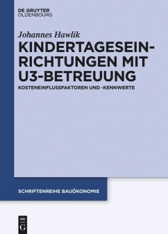 Kindertageseinrichtungen mit U3-Betreuung - Hawlik, Johannes