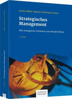 Strategisches Management - Müller-Stewens, Günter;Lechner, Christoph