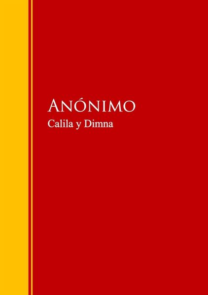 Calila y Dimna (eBook, ePUB) Calila y Dimna (eBook, ePUB)