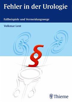 Fehler in der Urologie (eBook, ePUB) - Lent, Volkmar
