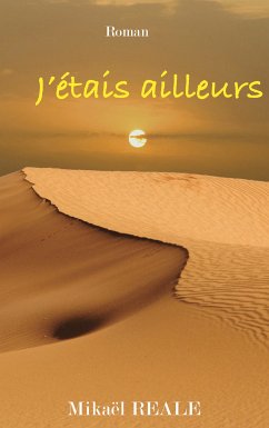 J'étais ailleurs (eBook, ePUB)