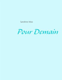 Pour Demain (eBook, ePUB) Pour Demain (eBook, ePUB)