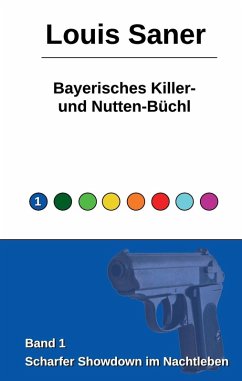 Bayerisches Killer- und Nutten-Büchl (eBook, ePUB)