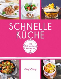 Schnelle Küche (eBook, ePUB)