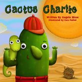 Cactus Charlie (eBook, ePUB) Cactus Charlie (eBook, ePUB)