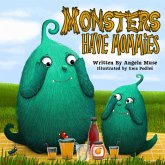 Monsters Have Mommies (eBook, ePUB) Monsters Have Mommies (eBook, ePUB)