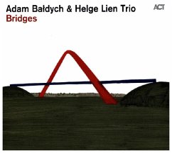 Bridges - Baldych,Adam & Lien,Helge Trio