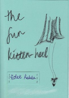 The Fur Kitten-Heel (eBook, ePUB) - Kalulu, Violet