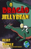 O dragao Jellybean (eBook, ePUB) O dragao Jellybean (eBook, ePUB)