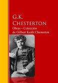 Obras - Colección de Gilbert Keith Chesterton (eBook, ePUB)