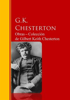 Obras - Colección de Gilbert Keith Chesterton (eBook, ePUB) - Chesterton, Gilbert Keith