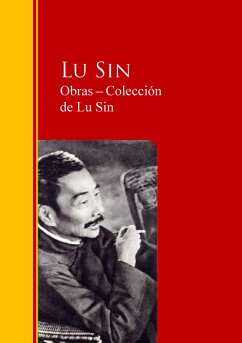 Cover Obras - Colección de Lu Sin (eBook, ePUB)