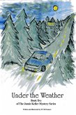 Under the Weather (The Jamie Keller Mystery Series, #5) (eBook, ePUB)