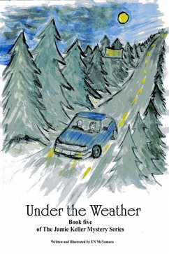 Under the Weather (The Jamie Keller Mystery Series, #5) (eBook, ePUB) - McNamara, En