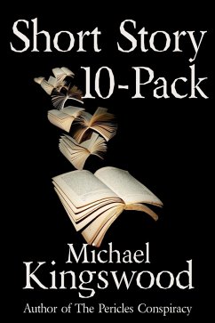 Short Story 10-Pack (eBook, ePUB) - Kingswood, Michael