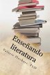 Enseñando literatura (eBook, ePUB) - Bild 1