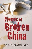 Pieces of Broken China (eBook, ePUB)
