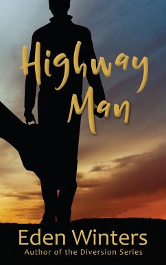 Highway Man (eBook, ePUB) - Winters, Eden Highway Man (eBook, ePUB) - Winters, Eden