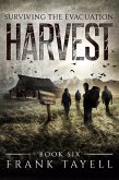 Surviving The Evacuation, Book 6: Harvest (eBook, ePUB)