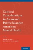 Cultural Considerations in Asian and Pacific Islander American Mental Health (eBook, ePUB)