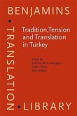 Tradition, Tension and Translation in Turkey (eBook, PDF)