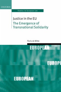 Justice in the EU (eBook, PDF) - De Witte, Floris