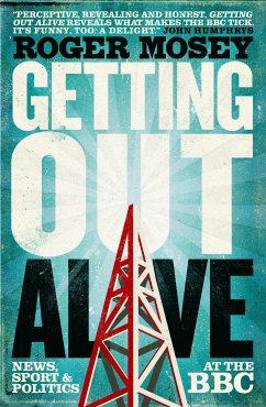 Getting Out Alive (eBook, ePUB) - Mosey, Roger