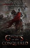 The Ghosts of the Conquered (The Aspect Cycle, #1) (eBook, ePUB) The Ghosts of the Conquered (The Aspect Cycle, #1) (eBook, ePUB)