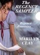 The Regency Sampler - Regency Romances... - Bild 1