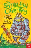 The Swivel-Eyed Ogre-Thing (eBook, ePUB)