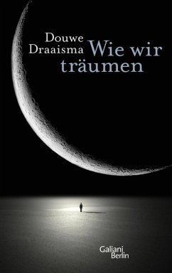 Wie wir träumen (eBook, ePUB) - Draaisma, Douwe