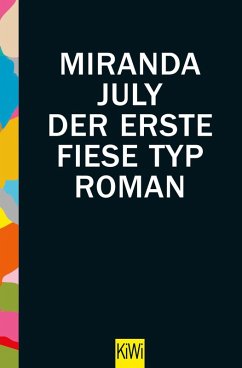 Der erste fiese Typ (eBook, ePUB) - July, Miranda