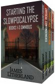 Starting the Slowpocalypse (eBook, ePUB)