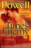 Time's Enemy: A Romantic Time Travel Adventure (Saturn Society, #1) (eBook, ePUB)